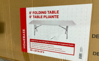 HomeBase 8 foot folding table BRAND NEW - QTY of 4 -$150 EACH