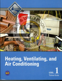 HVAC Level 1 Trainee Guide NCCER 9780135185094