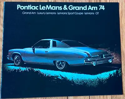 1974 PONTIAC LeMANS & GRAND AM AUTO BROCHURE FOR SALE this English brochure has 20 brightly coloured...