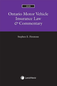 2020 Ontario Motor Vehicle Insurance Law Stephen 9780433502876