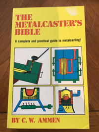 The Metalcaster’s Bible