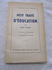 Livre 1951 Petit traité d'éducation (Jean Viollet) (book)