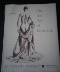 Rare Vintage 1958  ~ On the Art of Drawing by Robert Fawcett