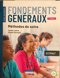Fondements Généraux 3e Ed : Guide d’étude et méthodes de soins