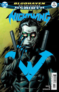 DC Universe Rebirth Nightwing # 13 Cover 1 (DC, 2017) 1st Print