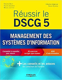 Réussir le DSCG 5, Management des systèmes d'information V Bilet