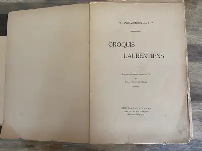 Croquis Laurentiens par Marie-Victorin publié en 1920, View more