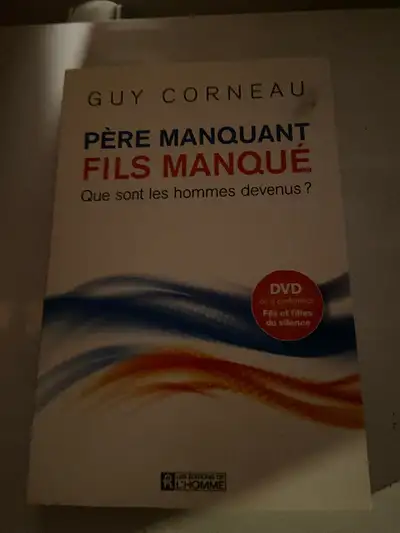 Livre de Guy Corneau: Père manquant, fils manqué (b187), View more