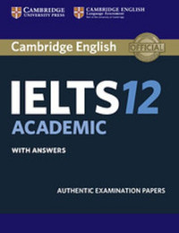 Cambridge IELTS 12 Academic Student's Book 9781316637821