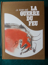 La GUERRE du FEU, un roman illustré artistiquement