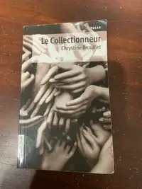 Le collectionneur de Chrystine Brouillet