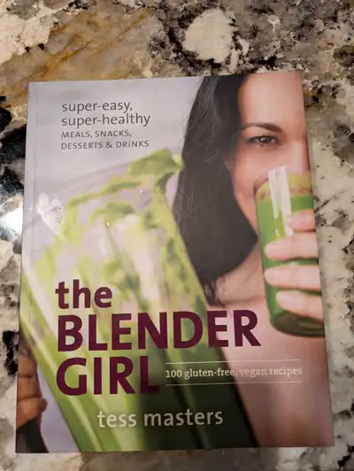 The Blender Girl Cookbook by Tess Masters , View more