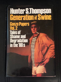  Hunter S, Thompson: generation of swine hardcover book