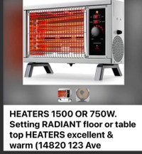 HEATERS 1500 OR 750W. Setting RADIANT floor or table top HEATERS