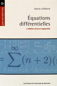 Équations différentielles, 2e éd.: 2e édition revue et augmentée