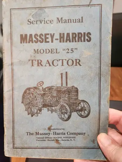 I'm offering a service manual for a Massey Harris Model "25" Tractor, as shown in the images. This i...