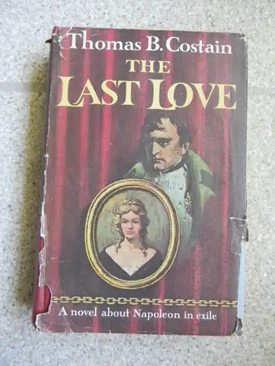 "The Last Love" by Thomas B. Costain, View more