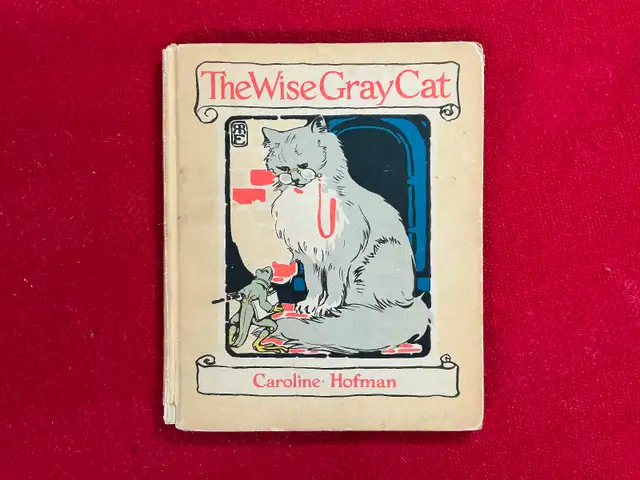 Children’s Illustrated Book "The Wise Gray Cat", 1918