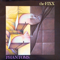 THE FIXX Vinyl Album - PHANTOMS - 1984 *Original*