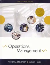Operations Management, 3rd Canadian Edition Stevenson and Hojati