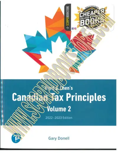 Byrd Chen's Canadian Tax Princi Vol 2 2022-2023 2029780137867936, View more