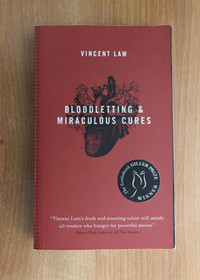 Bloodletting &amp; Miraculous Cures - Vincent Lam Paperback Book