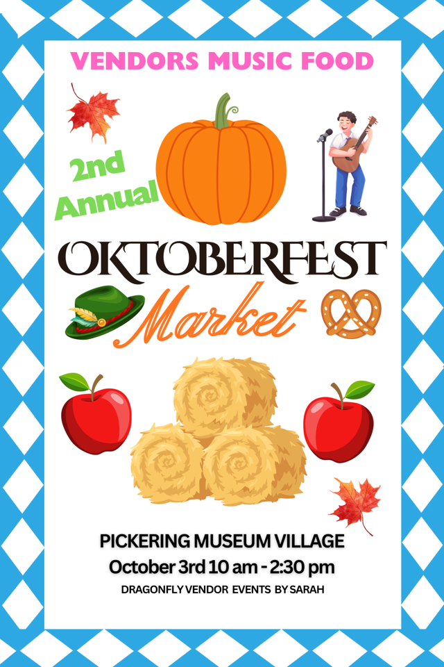 Oktoberfest Market at Pickering Museum Village