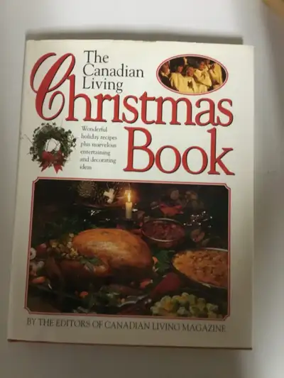 The Canadian Living Christmas Book, View more