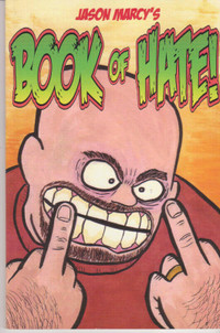 Hairy Bald Guy Books - Jason Marcy's Book of Hate.