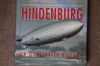 Hindenburg, Reliving The Era Of The Great Airships, Illustrated