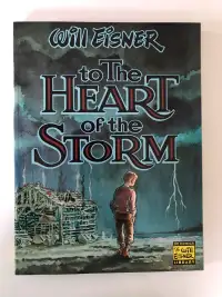 To The Heart of the Storm by Will Eisner