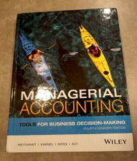 Managerial Accounting Tools for Business Decision-Making, 4th ed