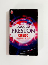 Roman -Douglas Preston -CREDO -LE DERNIER SECRET -Livre de poche