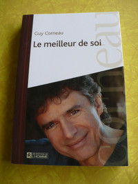 LE MEILLEUR DE SOI ( GUY CORNEAU )