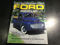 How to Restore 1946-1967 Ford Pickup Ranchero F1 F2 F-100 F-250