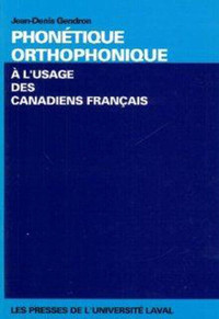 Phonétique orthophonique à l’usage des Canadiens-français