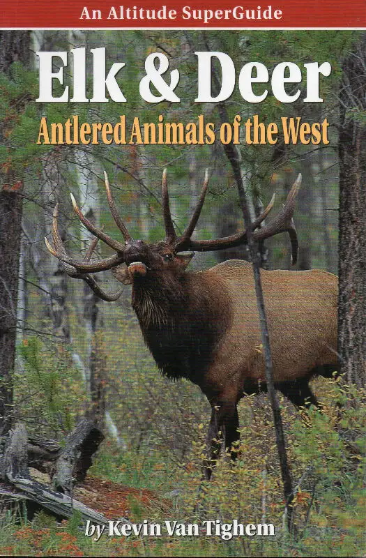 ELK & DEER: Antlered Animals of the West - Kevin Van Tighem in Non-fiction in Ottawa - Image 2