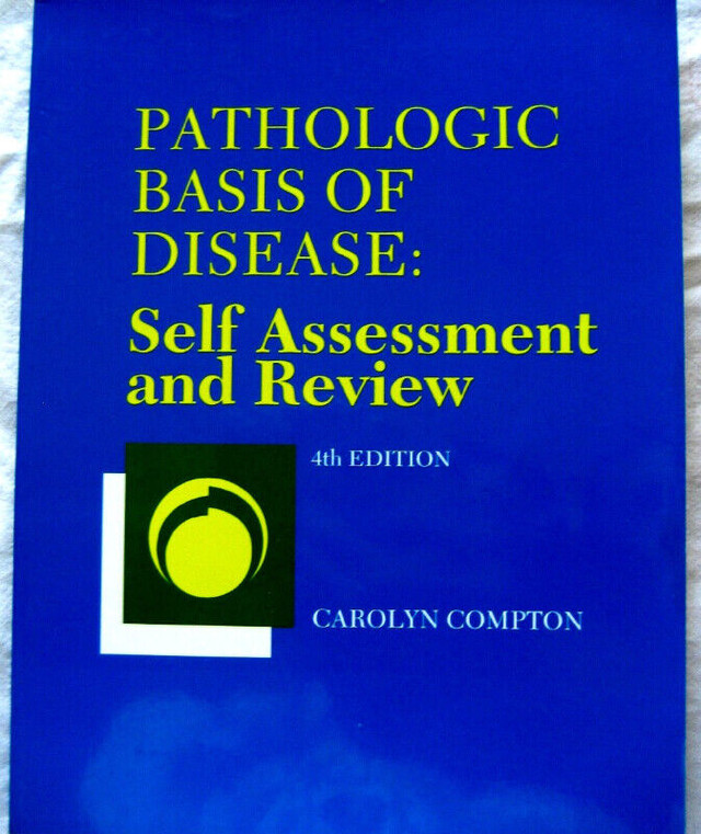Pathologic Basis of Disease: Self Assessment and Review in Textbooks in London