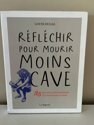 livre: Réfléchir pour mourir moins cave, View more