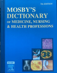 Mosby’s Dictionary of Medicine, Nursing & Health Professions 7th