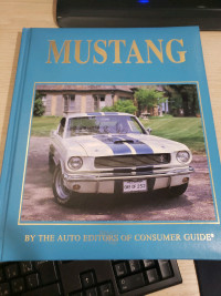 Mustang Consumer Guide 1991 auto editors of consumer guide