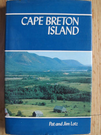 CAPE BRETON ISLAND by Pat and Jim Lotz - 1974 1st ed