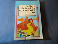 LE LIVRE DE BORD DU COMMODORE 64-KOKINSKI-1983-MEMOIRE VIVE-RARE