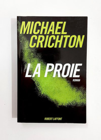 Roman - Michael Crichton - La proie - Grand format