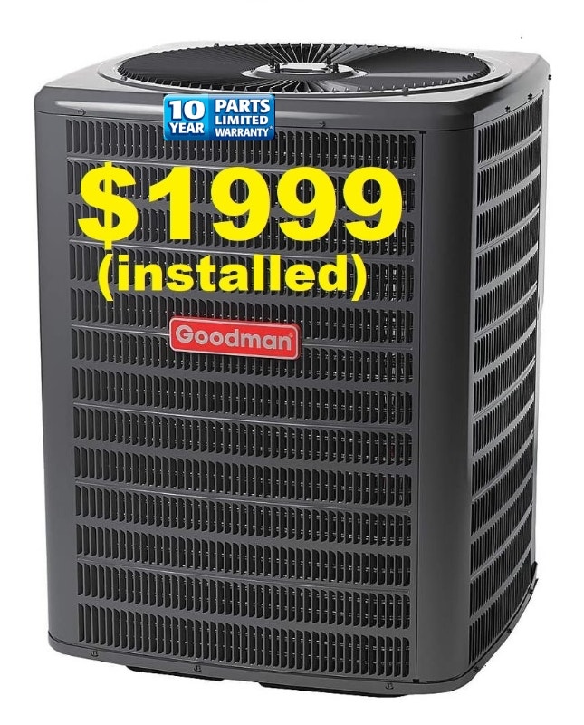 Goodman Air conditioner with 10 Years warranty installed 1999