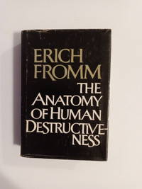 Book - Hard cover - titled THE ANATOMY OF HUMAN DESTRUCTIVENESS