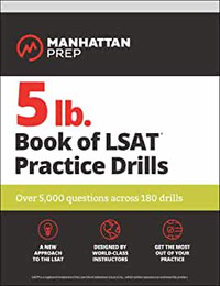 5 lb. Book of LSAT Practice Drills: Over 5,000 questions across