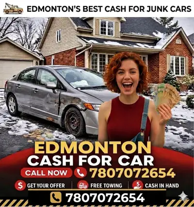 EDMONTON CASH FOR CARS Cash for Scrap Cars! Get top dollar for any vehicle – old, damaged, or unwant...