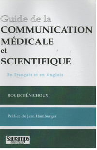 Guide de la communication médicale et scientifique, en français