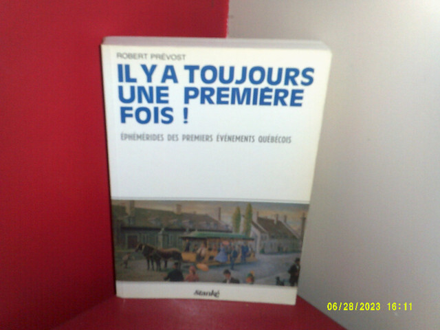 IL Y A TOUJOURS UNE PREMIÈRE FOIS, ROBERT PRÉVOST dans Manuels  à Laval/Rive Nord